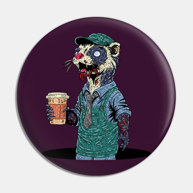 Zombie Ferret Barista Pin by H. R. Sinclair