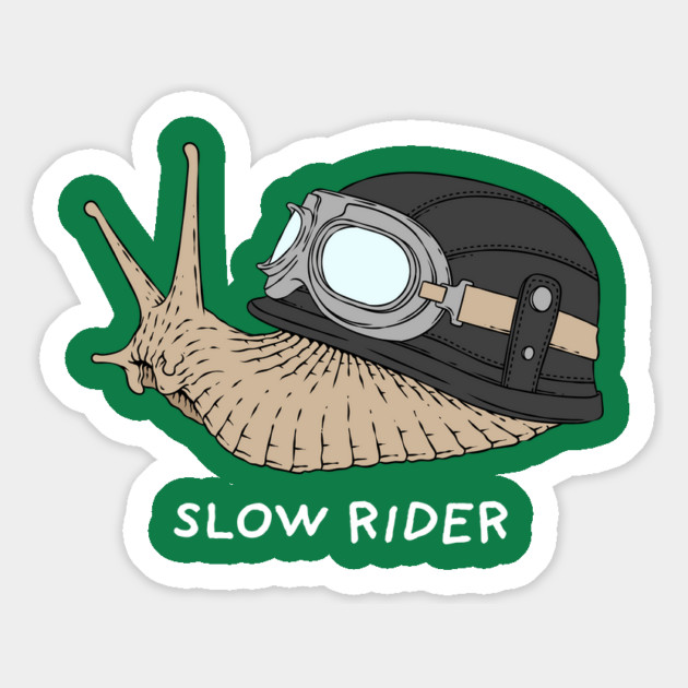 Slow Rider Magnet by GoshWow®