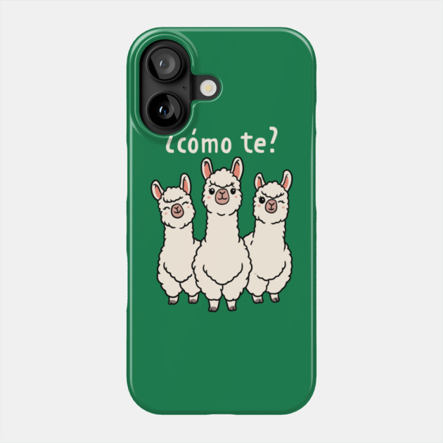 Como Te Llamas? Phone Case by GoshWow®