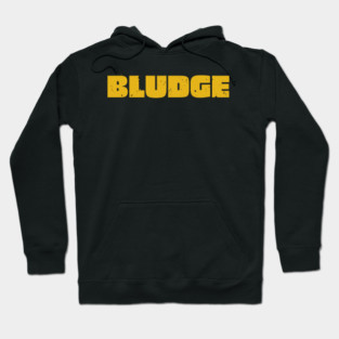 Bludge Hoodie