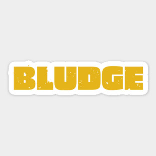 Bludge Sticker