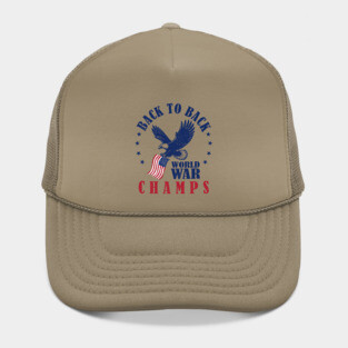 Funny 4th Of July Back-to-back World War Champs Hat