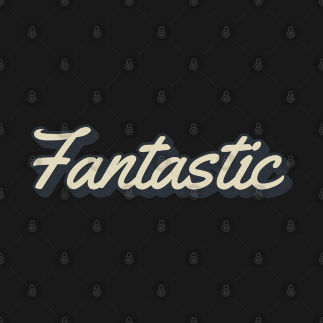 Fantastic by Timeless Chaos