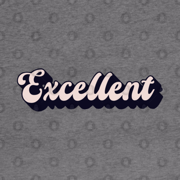 Excellent by Timeless Chaos