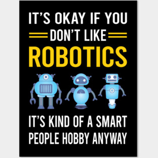 Smart People Robotics Robot Robots Posters and Art
