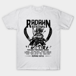 Festival Radahn A Festival Radahn A Festival Radahn47 T-Shirt