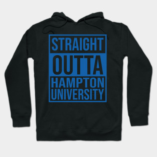 Straight Outta Hampton University Hoodie
