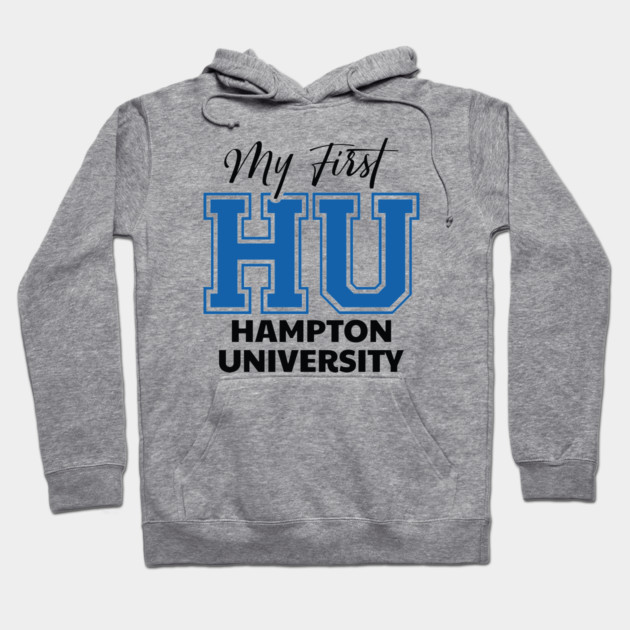 My First HU Hampton University Hoodie by UrbanLifeApparel