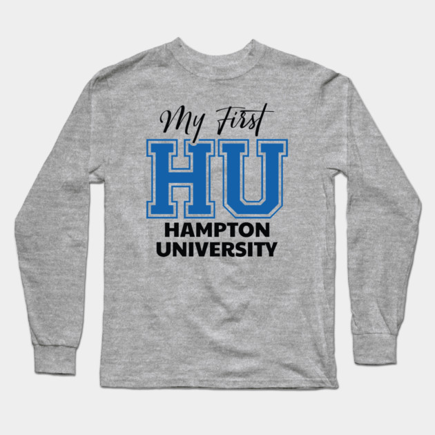 My First HU Hampton University Long Sleeve T-Shirt by UrbanLifeApparel