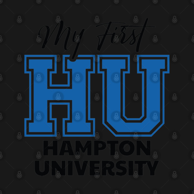 My First HU Hampton University by UrbanLifeApparel