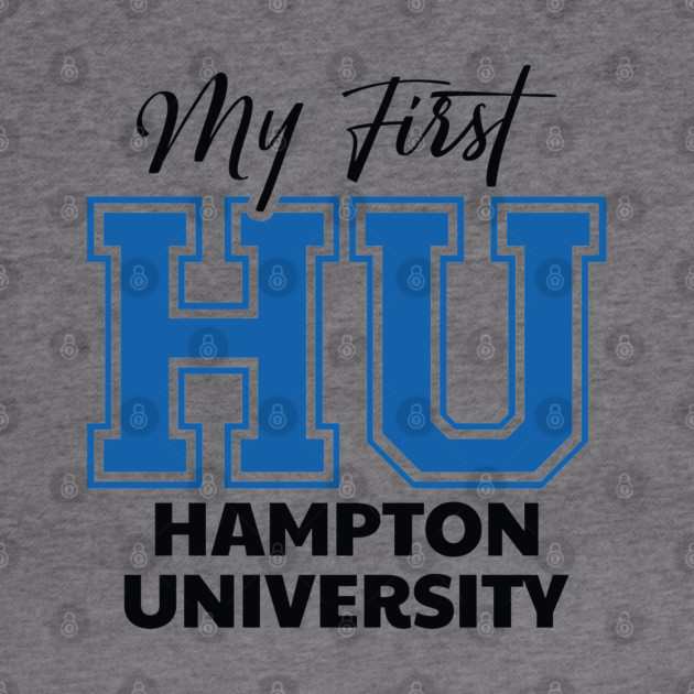 My First HU Hampton University by UrbanLifeApparel