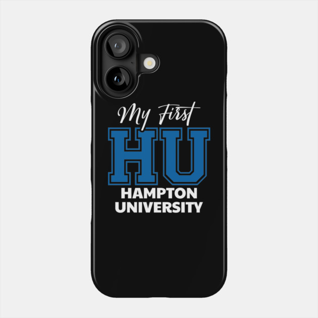 My First HU Hampton University Phone Case by UrbanLifeApparel