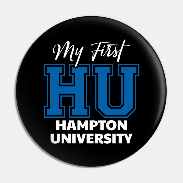 My First HU Hampton University Pin by UrbanLifeApparel