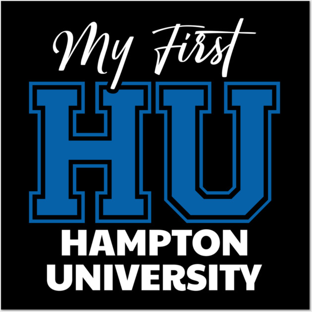 My First HU Hampton University Wall Art by UrbanLifeApparel