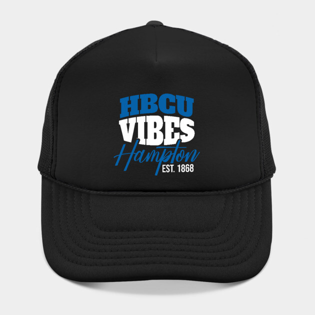 Hbcu Vibes Hampton Est.1868 by UrbanLifeApparel
