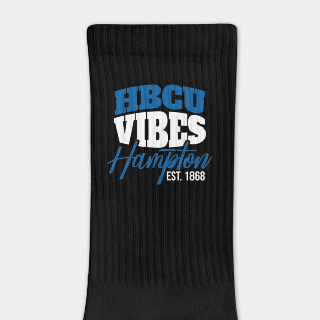 Hbcu Vibes Hampton Est.1868 by UrbanLifeApparel