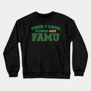 Thee I love FAMU Crewneck Sweatshirt