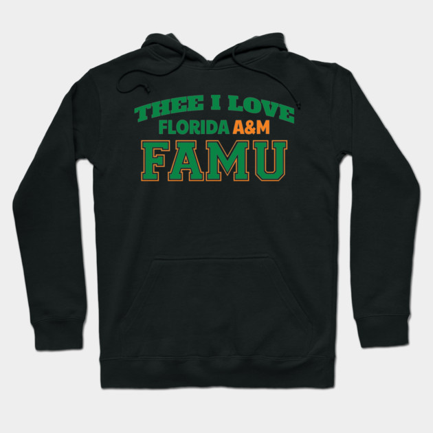 Thee I love FAMU Hoodie by UrbanLifeApparel