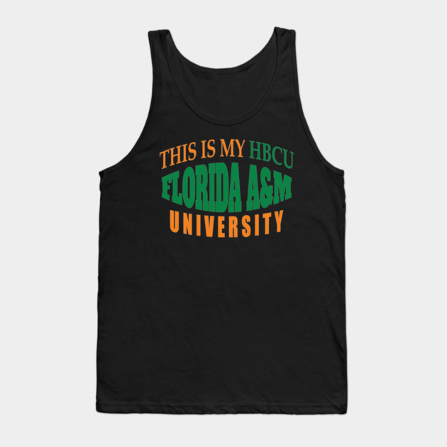 This is my HBCU Florida A&M University Tank Top by UrbanLifeApparel