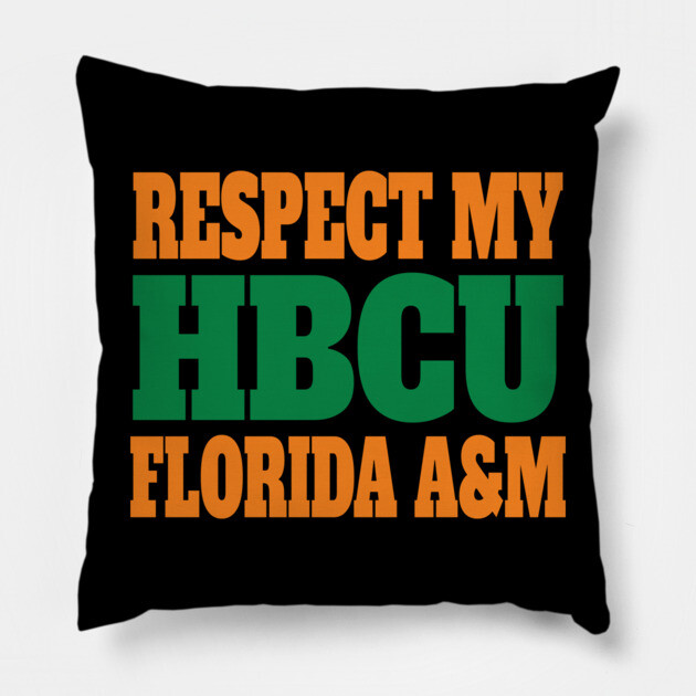 Respect My HBCU Florida A&M Pillow by UrbanLifeApparel