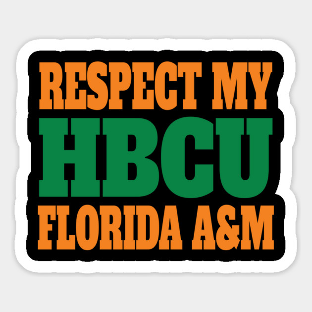 Respect My HBCU Florida A&M Magnet by UrbanLifeApparel