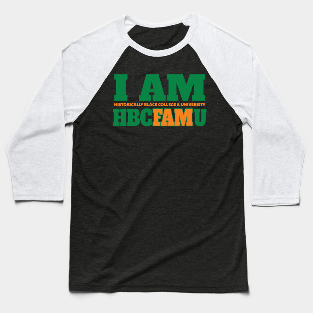 I am Historically Black & University HBCFAMU Baseball T-Shirt by UrbanLifeApparel