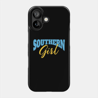 Southern Girl Phone Case