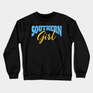 Southern Girl Crewneck Sweatshirt