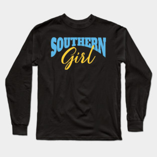 Southern Girl Long Sleeve T-Shirt