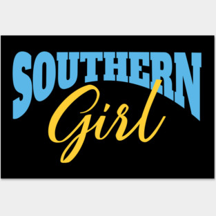 Southern Girl Posters and Art