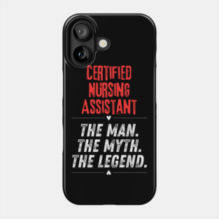Certified Nursing Assistant Phone Case