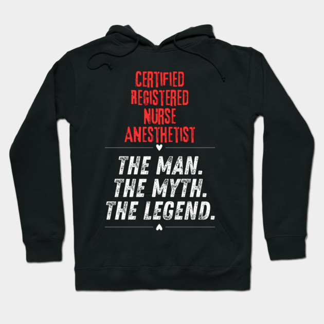 Certified Registered Nurse Anesthetist Hoodie by BlackMeme94