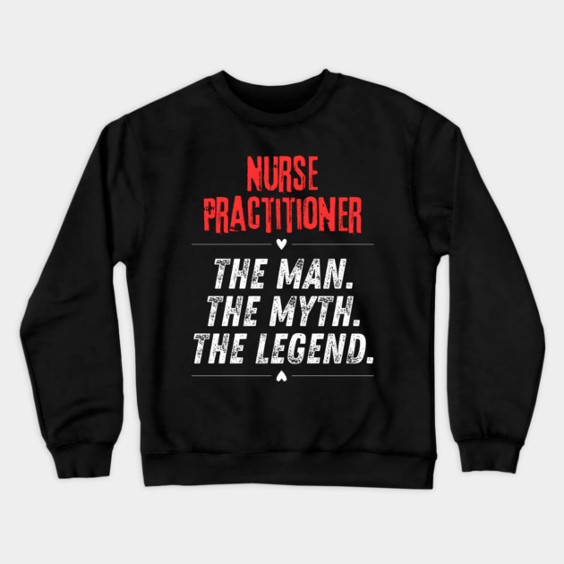 Nurse Practitioner Crewneck Sweatshirt by BlackMeme94