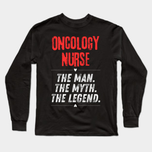 Oncology Nurse Long Sleeve T-Shirt