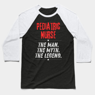 Pediatric Nurse Baseball T-Shirt