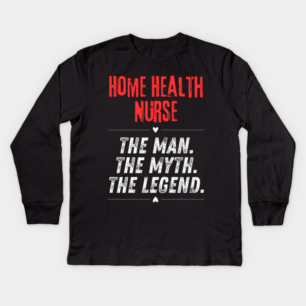 Home Health Nurse Kids Long Sleeve T-Shirt by BlackMeme94