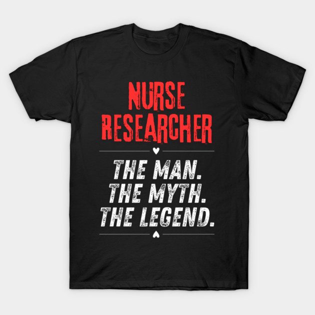 Nurse Researcher T-Shirt by BlackMeme94