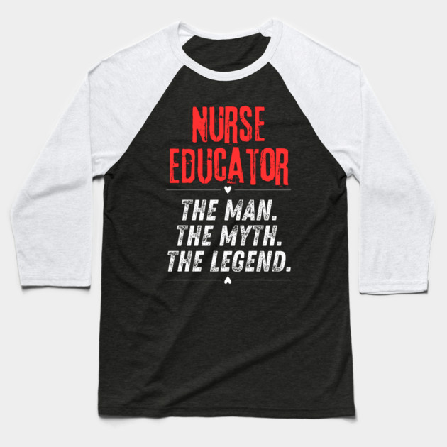 Nurse Educator Baseball T-Shirt by BlackMeme94