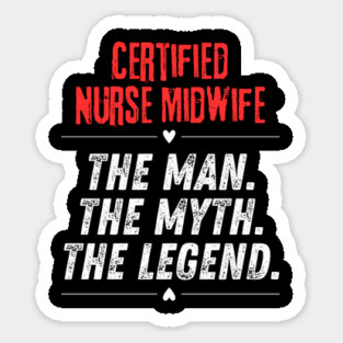 Certified Nurse Midwife Sticker