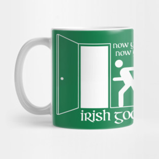 Irish Goodbye Mug