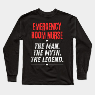Emergency Room Nurse Long Sleeve T-Shirt
