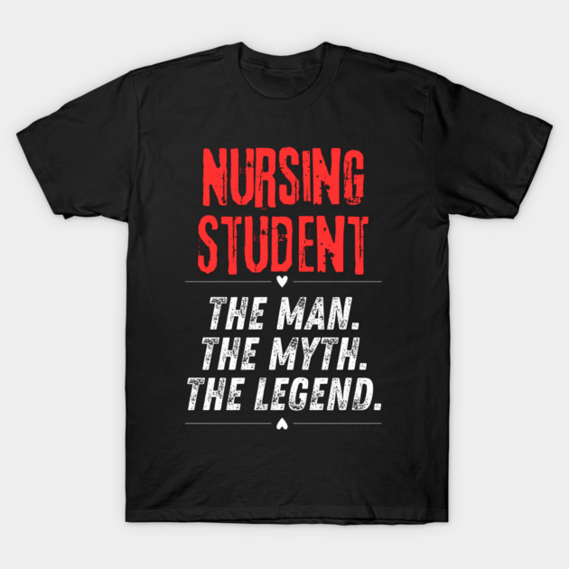 Nursing Student T-Shirt by BlackMeme94