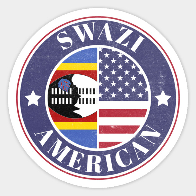 Proud Swazi-American Badge - Swaziland Flag Magnet by Yesteeyear