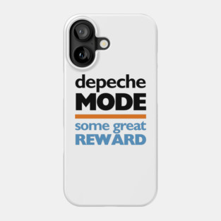 Depeche Mode Some Great Reward Reproduction Phone Case