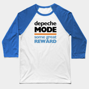 Depeche Mode Some Great Reward Reproduction Baseball T-Shirt