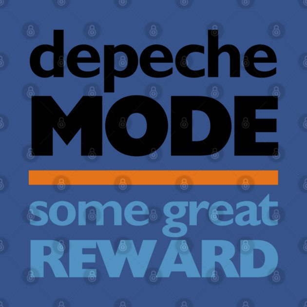 Depeche Mode Some Great Reward Reproduction by Timeless Chaos