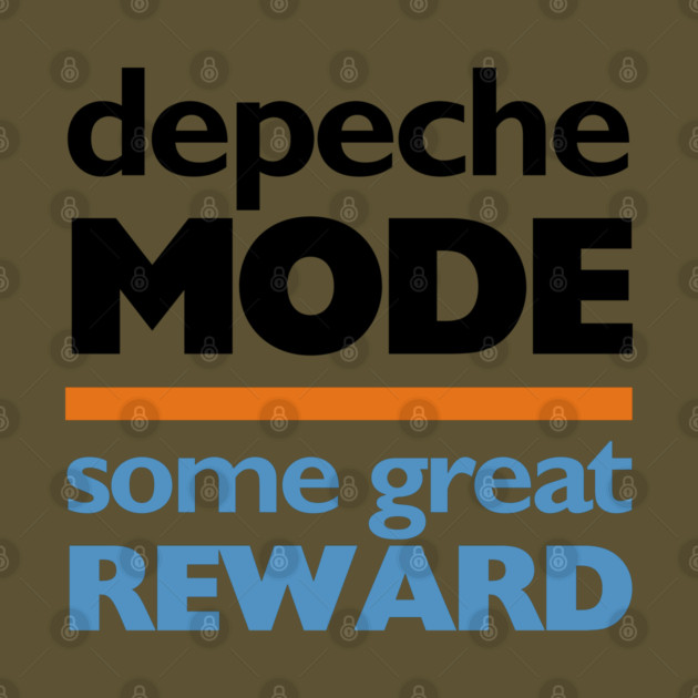 Depeche Mode Some Great Reward Reproduction by Timeless Chaos