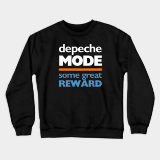 Depeche Mode Some Great Reward Reproduction Crewneck Sweatshirt