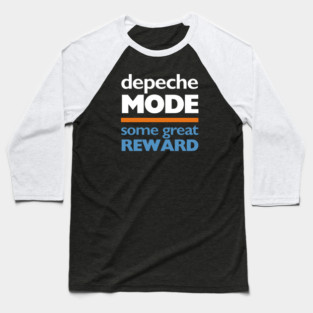 Depeche Mode Some Great Reward Reproduction Baseball T-Shirt