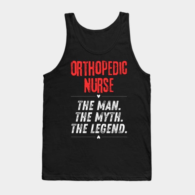 Orthopedic Nurse Tank Top by BlackMeme94